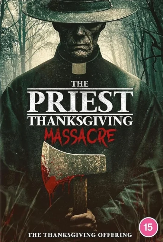 The Priest Thanksgiving Massacre